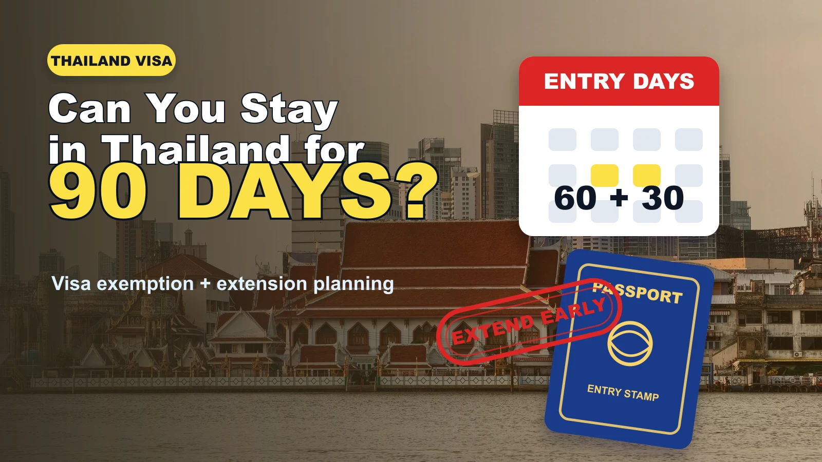 Can You Stay in Thailand for 90 Days Without a Visa?