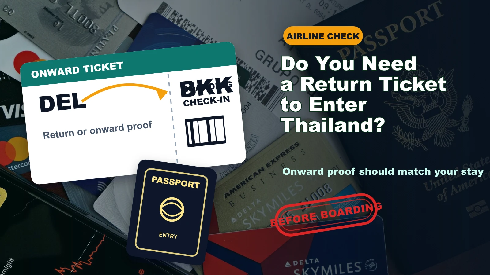 Do You Need a Return Ticket to Enter Thailand?
