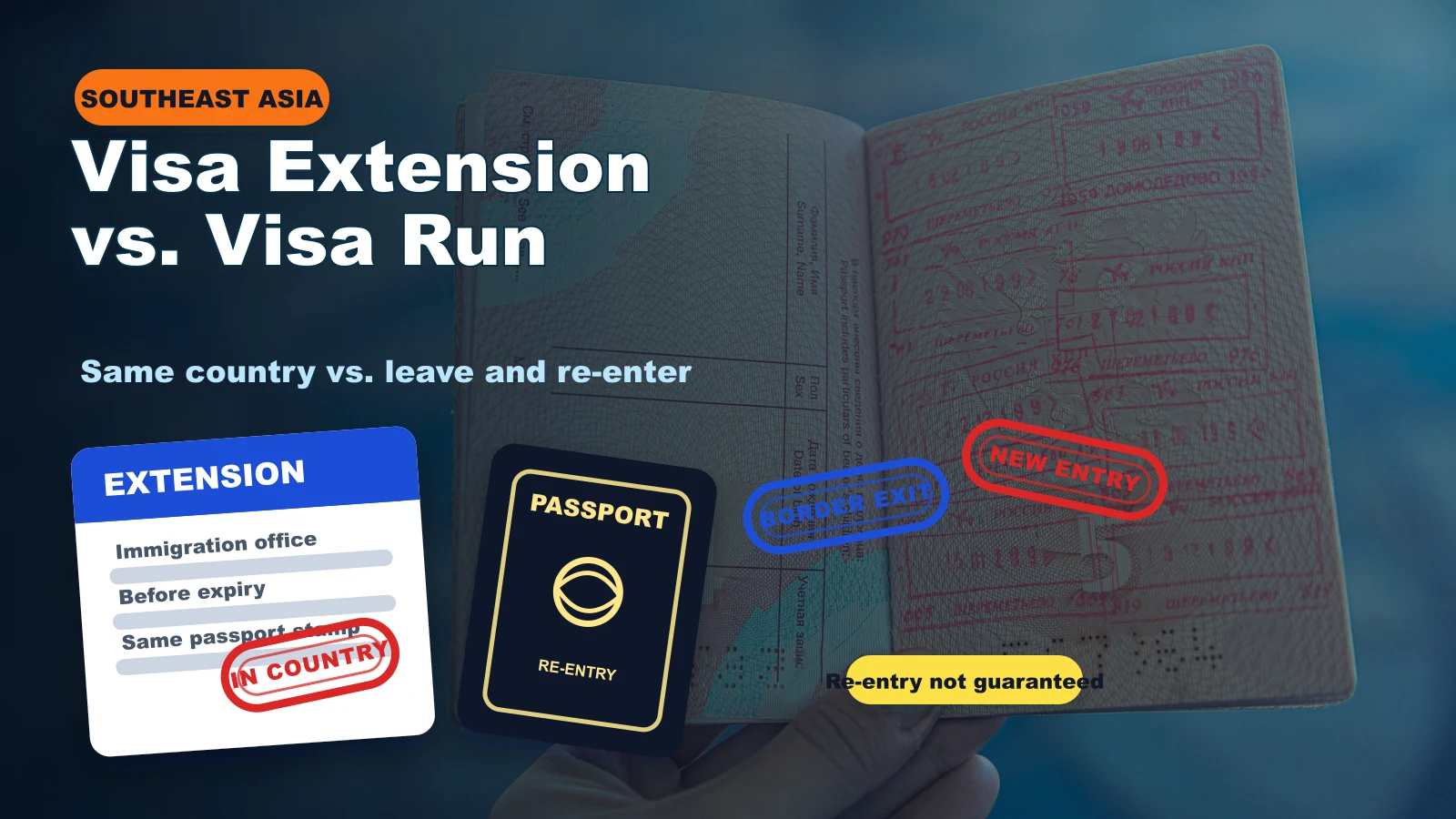 Visa Extension vs. Visa Run: What Is the Difference?