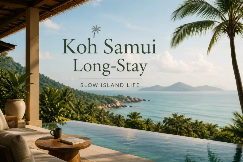 The Best Long-Stay Hotels in Koh Samui for a Slow Island Life