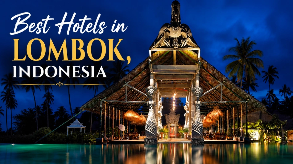 What Are the Best Hotels in Lombok, Indonesia?